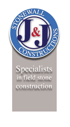 J & J Stonewall Constructions - specialists in field stone constructions